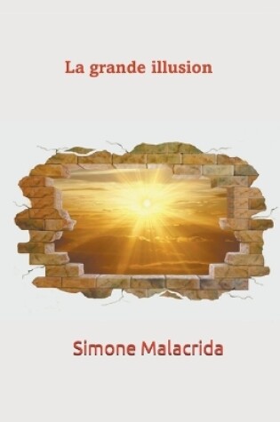 Cover of La grande illusion