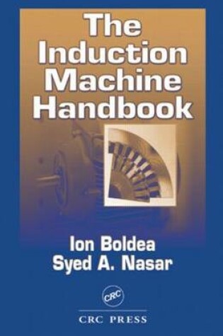 Cover of The Induction Machine Handbook