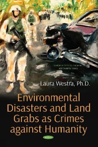 Cover of Environmental Disasters and Land Grabs as Crimes against Humanity