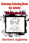 Book cover for Relaxing Coloring Book for Adults Volume 2