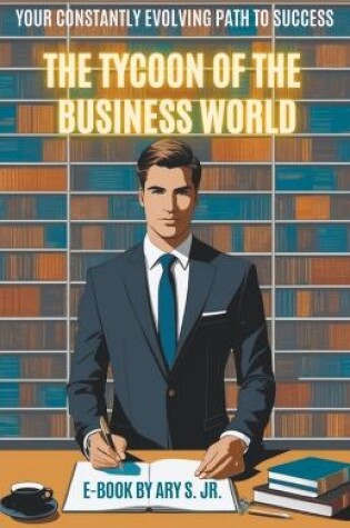 Cover of The Tycoon of the Business World