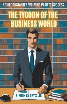 Book cover for The Tycoon of the Business World