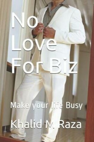 Cover of No Love for Biz