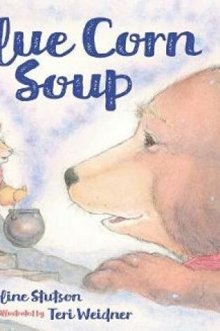 Cover of Blue Corn Soup