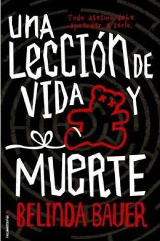 Cover of Una Leccion de Vida y Muerte