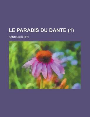 Book cover for Le Paradis Du Dante (1)
