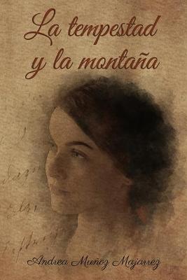 Book cover for La tempestad y la montaña