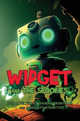 Cover of Widget and the Spookies