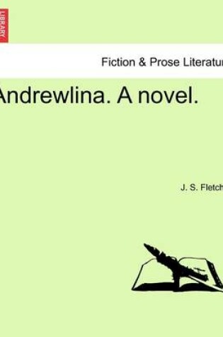 Cover of Andrewlina. a Novel.