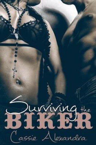 Cover of Surviving The Biker