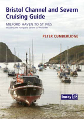 Book cover for Bristol Channel and River Severn Cruising Guide