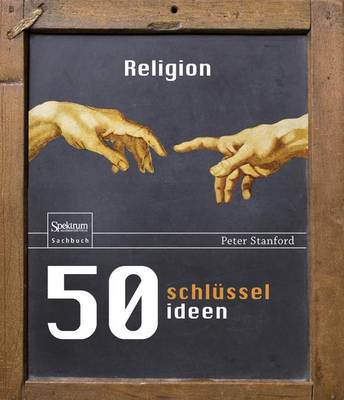 Book cover for 50 Schlüsselideen Religion