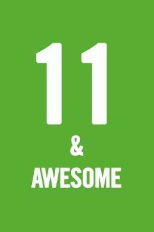 Cover of 11 & Awesome