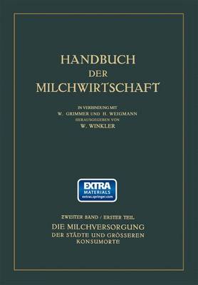 Book cover for Die Milchversorgung Der Stadte Und Grosseren Konsumorte