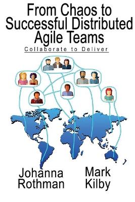 Book cover for From Chaos to Successful Distributed Agile Teams
