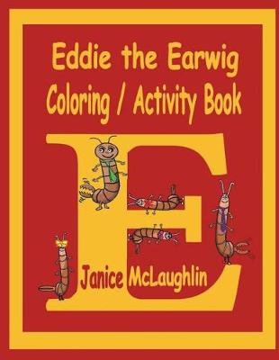 Book cover for Eddie the Earwig Coloring/Activity Book