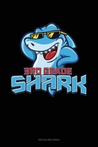 Cover of 3rd Grade Shark