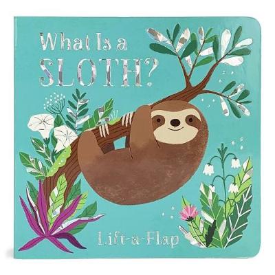 Book cover for What Is a Sloth?