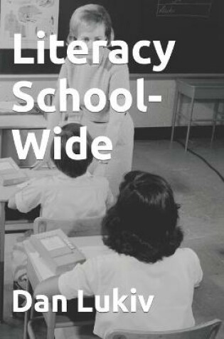 Cover of Literacy School-Wide