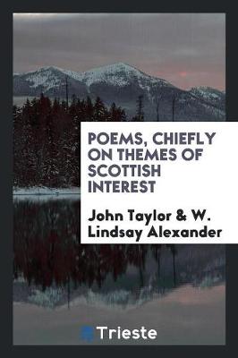 Book cover for Poems Chiefly on Themes of Scottish Interest