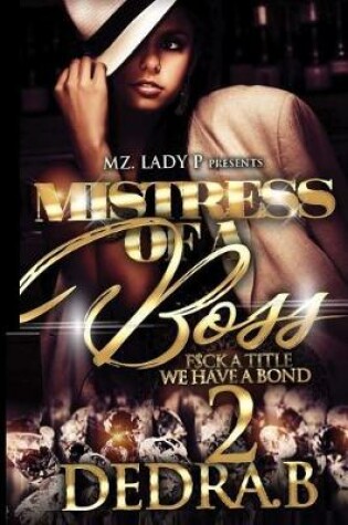 Cover of Mistress of A Boss 2