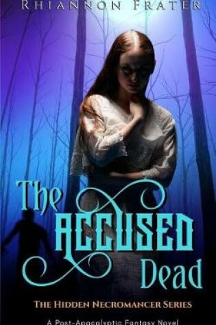 Cover of The Accused Dead