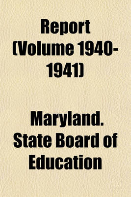 Book cover for Report (Volume 1940-1941)