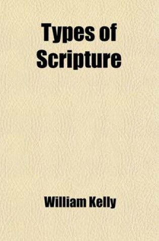 Cover of Types of Scripture