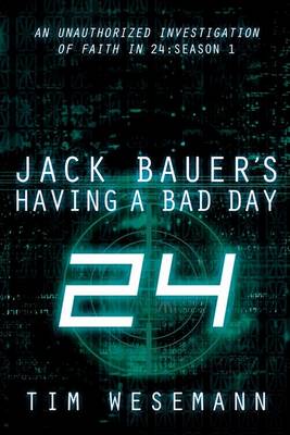 Book cover for Jack Bauer's Having a Bad Day