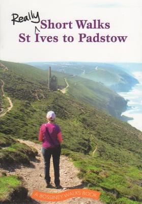 Book cover for Really Short Walks St Ives to Padstow