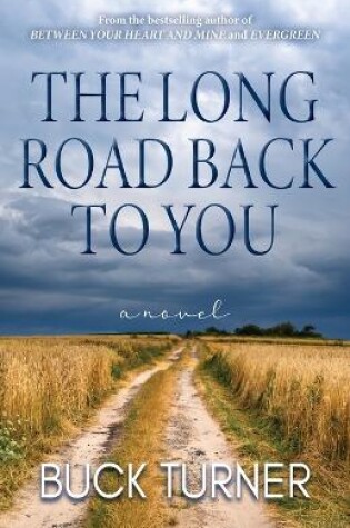Cover of The Long Road Back to You