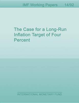 Book cover for The Case for a Long-Run Inflation Target of Four Percent