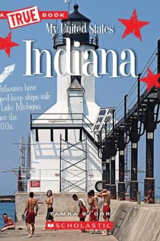 Cover of Indiana (a True Book: My United States)