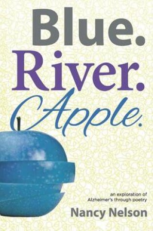 Cover of Blue.River.Apple.