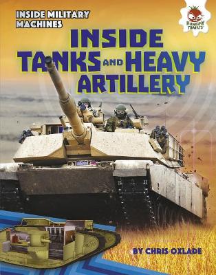 Book cover for Inside Tanks and Heavy Artillery