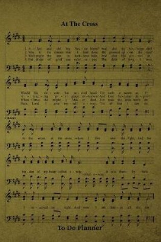 Cover of At The Cross Hymn To Do Planner