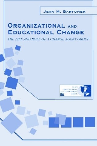 Cover of Organizational and Educational Change