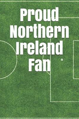 Book cover for Proud Northern Ireland Fan