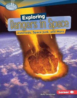 Cover of Exploring Dangers in Space