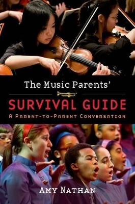 Book cover for The Music Parents' Survival Guide