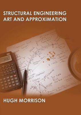 Book cover for Structural Engineering Art and Appoximation