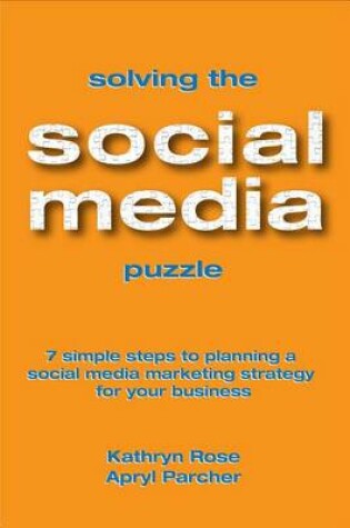 Cover of Solving the Social Media Puzzle