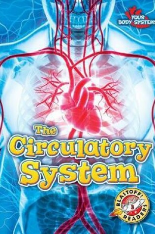 Cover of The Circulatory System