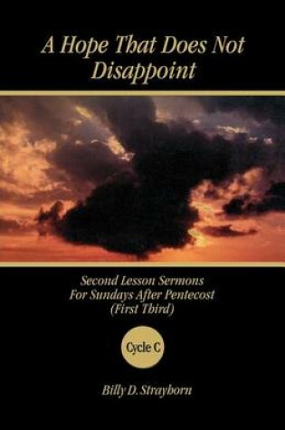 Cover of A Hope That Does Not Disappoint