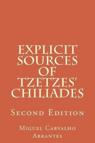 Cover of Explicit Sources of Tzetzes Chiliades