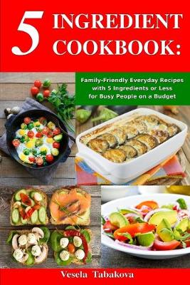 Book cover for 5 Ingredient Cookbook