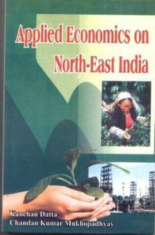 Cover of Appiled Economics in North East India