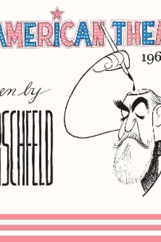 Cover of The American Theatre as Seen by Hirschfeld