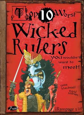 Cover of Wicked Rulers You Wouldn't Want to Meet