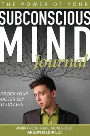 Cover of The Power of Your Subconscious Mind Journal